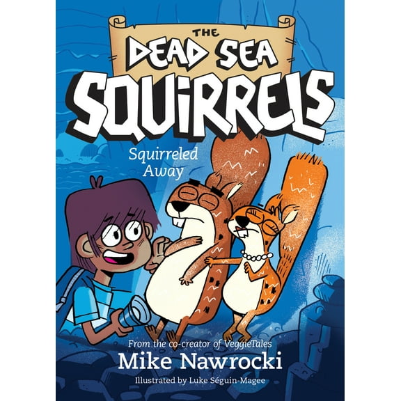 The Dead Sea Squirrels: Squirreled Away (Series #1) (Paperback)