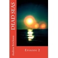 thumbnail image 1 of Dead Seas: Episode 2, 1 of 1