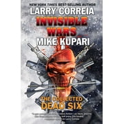 Dead Six Invisible Wars The Collected Dead Six Series #4 Paperback