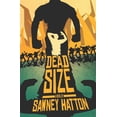 thumbnail image 1 of Dead Size, (Paperback), 1 of 1