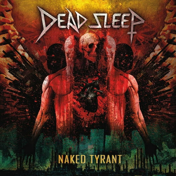 Dead Sleep - Naked Tyrant - Heavy Metal - CD