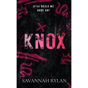 Dead Souls MC Knox, Book 1, Paperback