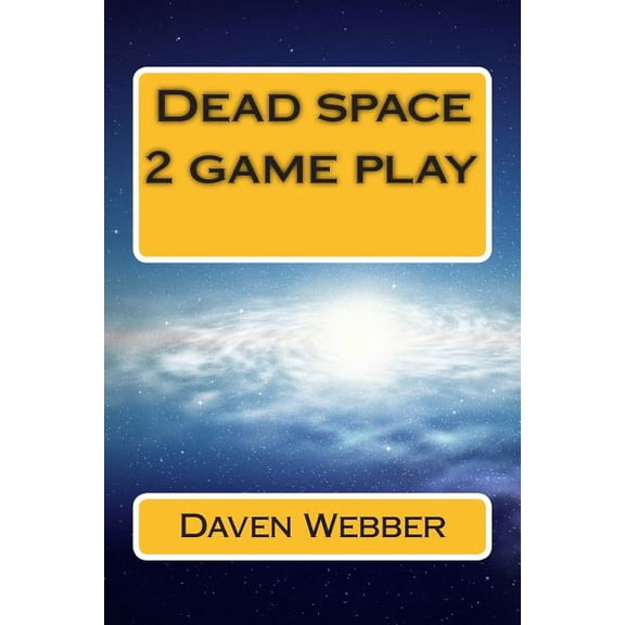 Dead space 2 game play (Paperback)