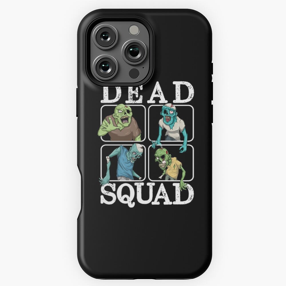 Dead Squad Zombie Apocalypse Phone Case for iPhone 16 15 14 13 12 11