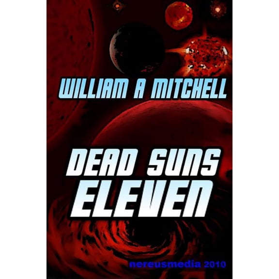 Dead Suns Eleven, (Paperback)