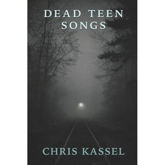 Dead Teen Songs (Paperback)