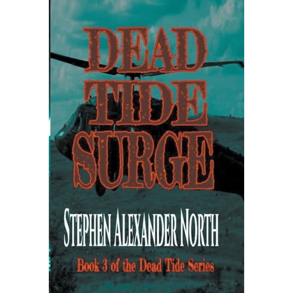Dead Tide Dead Tide Surge, Book 3, (Paperback)
