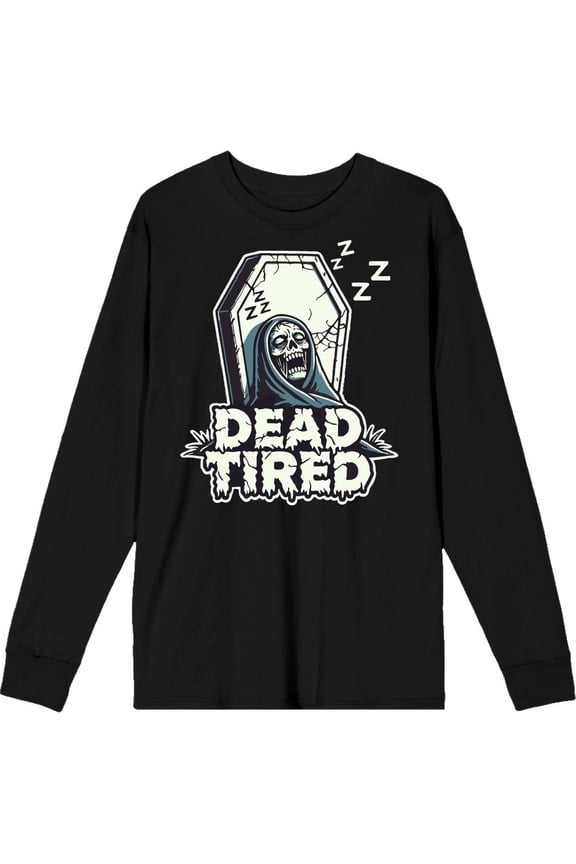 Dead Tired Halloween Zombie Adult Black Crew Neck Long Sleeve Tee-3XL