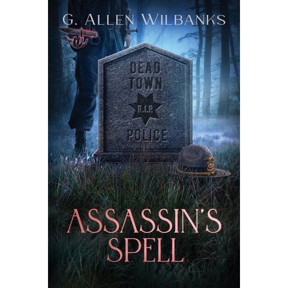 Dead Town Assassin's Spell, Book 2, (Paperback)