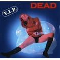 thumbnail image 1 of Dead - VIP - CD, 1 of 1