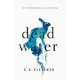 thumbnail image 1 of Pre-Owned Dead Water (Hardcover) 0316538639 9780316538633, 1 of 1
