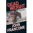 thumbnail image 1 of Pre-Owned Dead Weight (Paperback) 0843957972 9780843957976, 1 of 1