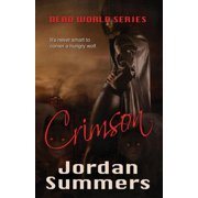 Dead World 3 Crimson, Paperback