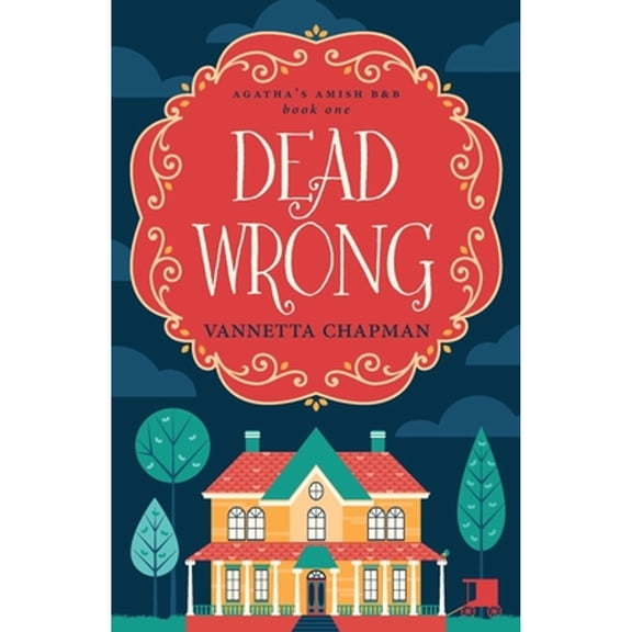 Pre-Owned Dead Wrong (Paperback) 1734046007 9781734046007