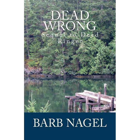 Dead Wrong: Sequel to Dead Ringer (Paperback)