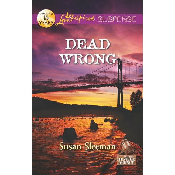 Pre-Owned Dead Wrong (The Justice Agency, 2) (Unknown) 0373445687 9780373445684