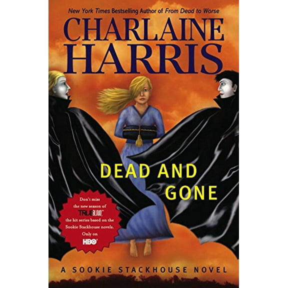 Pre-Owned Dead and Gone (Hardcover) 0441017150 9780441017157