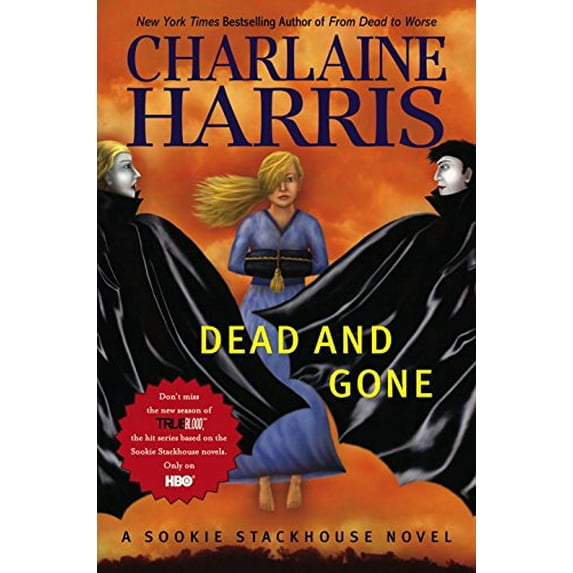 Pre-Owned Dead and Gone (Hardcover) 0441017150 9780441017157