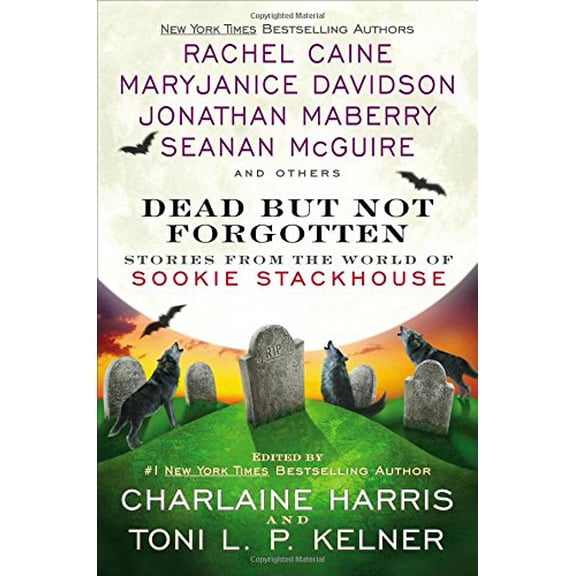 Pre-Owned Dead But Not Forgotten: Stories from the World of Sookie Stackhouse (Hardcover) 0425271749 9780425271742