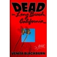 thumbnail image 1 of Pre-Owned Dead in Long Beach, California (Hardcover) 0374602824 9780374602826, 1 of 1