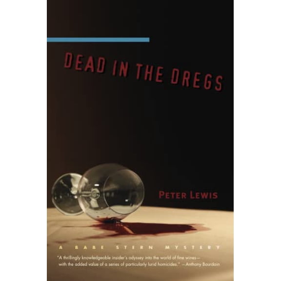 Pre-Owned Dead in the Dregs : A Babe Stern Mystery (Paperback)