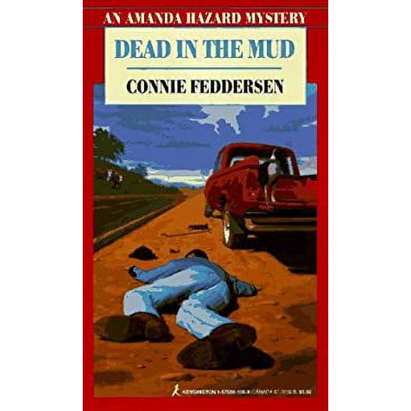 Pre-Owned Dead in the Mud: An Amanda Hazard Mystery (Mass Market Paperback) 157566156X 9781575661568