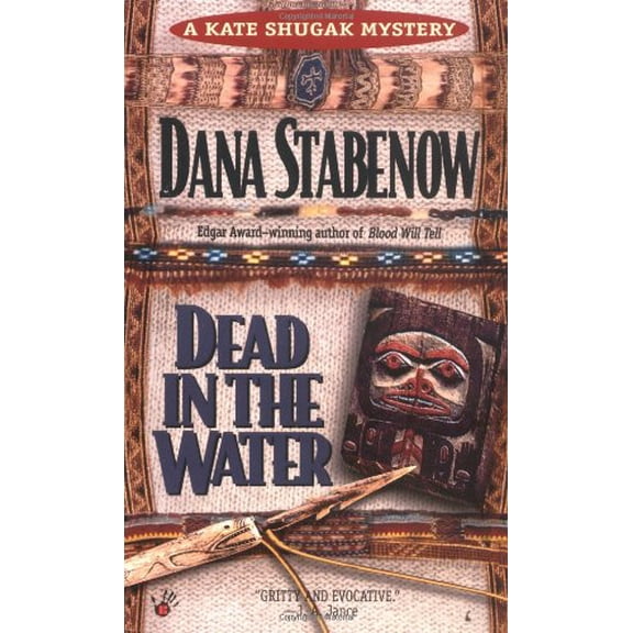 Pre-Owned Dead in the Water (Kate Shugak Mystery), 9780425137499, 042513749X, Paperback, First Edition edition