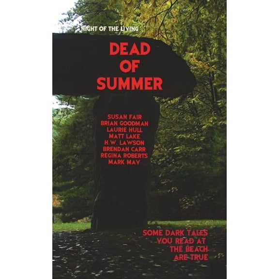 Dead of Summer: Night of the Living Dead of Summer