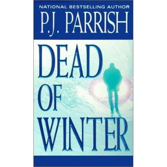 Pre-Owned Dead of Winter by P. J. Parrish (Mass Market Paperback), English