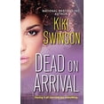 thumbnail image 1 of Pre-Owned Dead on Arrival (Mass Market Paperback) 1496712781 9781496712783, 1 of 1