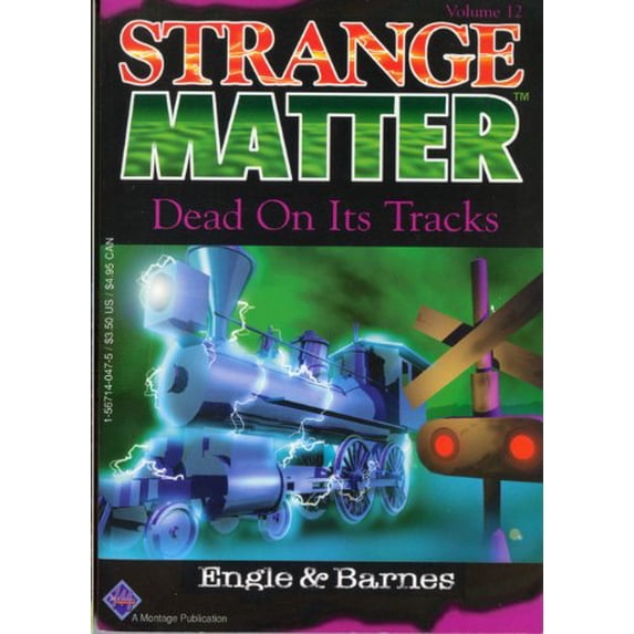 Pre-Owned Dead on It's Tracks (Strange Matter, 12) (Paperback) 1567140475 9781567140477