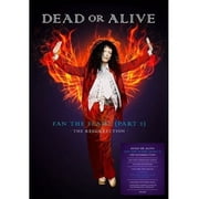 Dead or Alive - Fan The Flame Part 2 The Resurrection - Music & Performance - CD