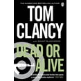 thumbnail image 1 of Dead or Alive Grant Blackwood,Tom Clancy (Paperback), 1 of 1