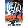 thumbnail image 1 of Dead or a Lie, (Paperback), 1 of 1