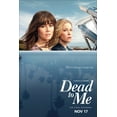 thumbnail image 1 of Dead to Me Movie Poster TV Series Glossy Quality Paper No Frame Photo Art Print Size 11x17, 1 of 3