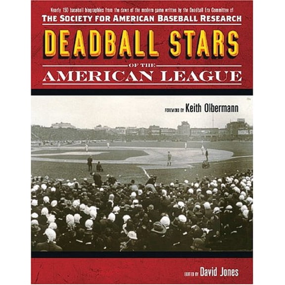 Deadball Stars of the American League (Paperback)