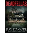 thumbnail image 1 of Deadfellas, (Paperback), 1 of 1
