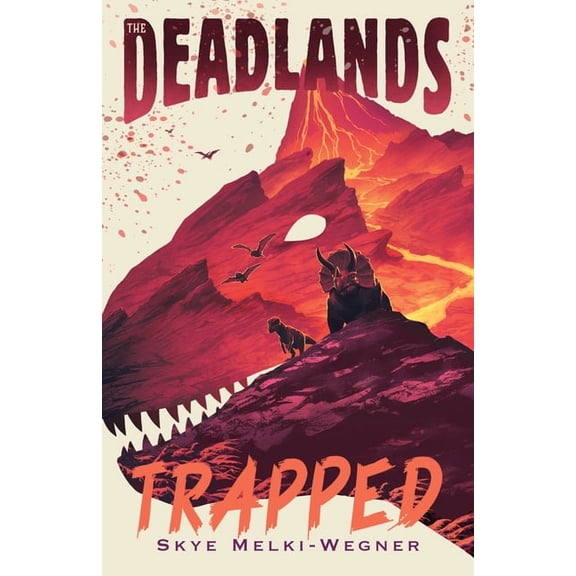Deadlands The Deadlands: Trapped, Book 2, (Hardcover)
