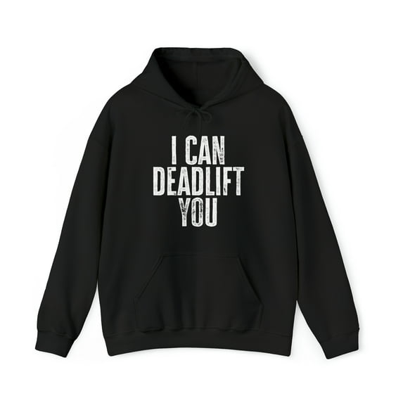 Deadlift Weightlifting Lifting Workout Hoodie, Gifts, Hooded Sweatshirt