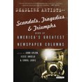thumbnail image 1 of Pre-Owned Deadline Artists--Scandals, Tragedies and Triumphs:: More of America?s Greatest Newspaper Columns (Hardcover) 1468301209 9781468301205, 1 of 1