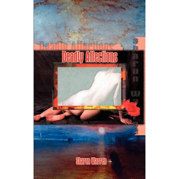 Deadly Affections, (Paperback)