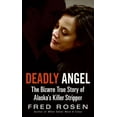 thumbnail image 1 of Deadly Angel, (Paperback), 1 of 1