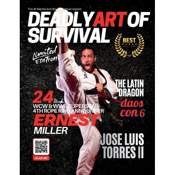 Deadly Art of Survival Magazine 24th Edition Featuring Jose Luis Torres: The #1 Martial Arts Magazine Worldwide MMA, Tra, (Paperback)