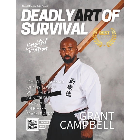 Deadly Art of Survival Magazine 18th Edition Featuring Grant Campbell: The #1 Martial Arts Magazine Worldwide MMA, Tradi, (Paperback)