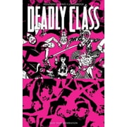 Deadly Class Deadly Class Volume 10 Save Your Generation, Paperback