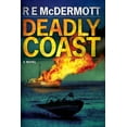 thumbnail image 1 of Deadly Coast (Paperback) by R E McDermott, 1 of 1