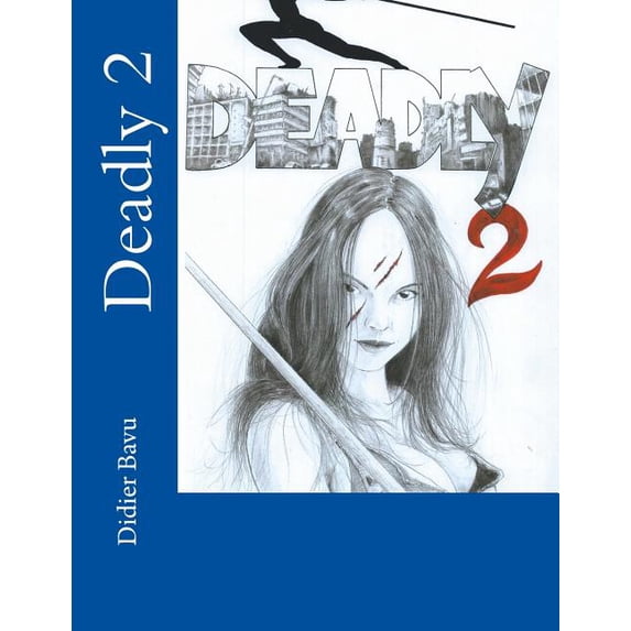 Deadly: Deadly 2 (Series #2) (Paperback)