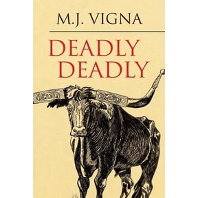 Deadly Deadly