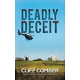 thumbnail image 1 of Deadly Deceit (Paperback), 1 of 1