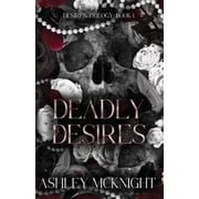 Deadly Desires, Paperback